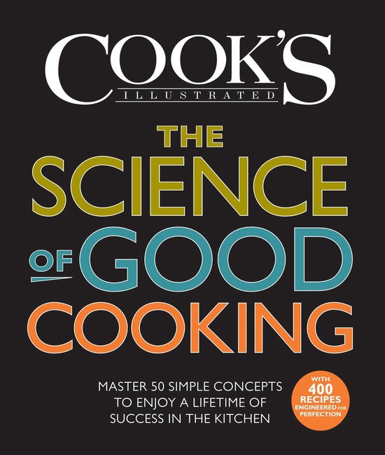 The Science Of Good Cooking